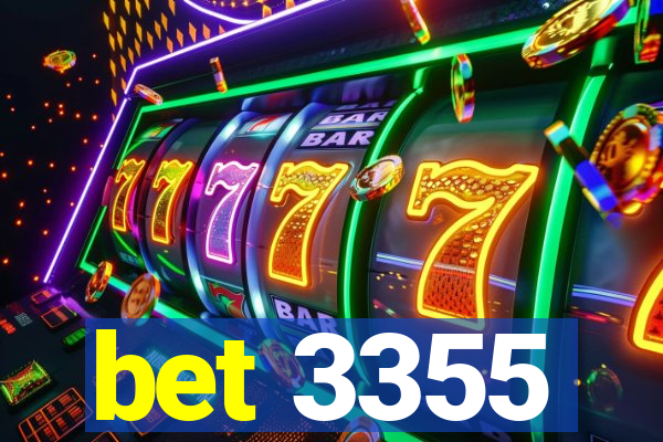 bet 3355